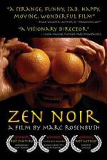 Watch Zen Noir Zmovies