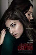 Watch A Daughter\'s Deception Zmovies