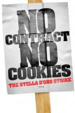 Watch No Contract No Cookies The Stella D'Oro Strike Zmovies