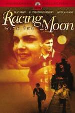 Watch Racing with the Moon Zmovies