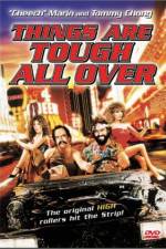 Watch Things Are Tough All Over Zmovies