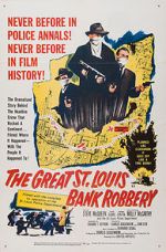 Watch The St. Louis Bank Robbery Zmovies