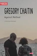Watch Gregory and Virginia Chaitin: Against Method Zmovies