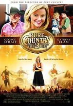 Watch Pure Country 2: The Gift Zmovies