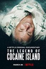 Watch The Legend of Cocaine Island Zmovies