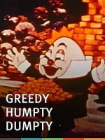 Watch Greedy Humpty Dumpty (Short 1936) Zmovies