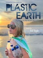 Watch Plastic Earth Zmovies