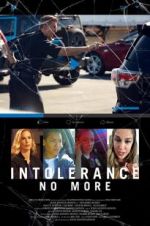 Watch Intolerance: No More Zmovies