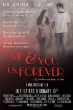 Watch Me & You Us Forever Zmovies