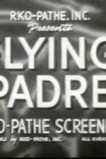 Watch The Seafarers Day of the Fight Flying Padre Zmovies
