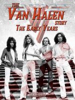 Watch The Van Halen Story: The Early Years Zmovies