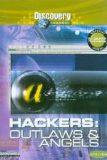 Watch Discovery Channel Hackers Outlaws And Angels Zmovies