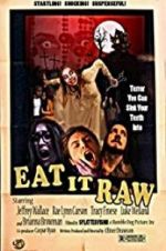 Watch Eat It Raw Zmovies