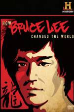 Watch How Bruce Lee Changed the World Zmovies
