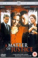 Watch A Matter of Justice Zmovies