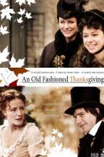 Watch An Old Fashioned Thanksgiving Zmovies