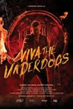 Watch Viva the Underdogs Zmovies