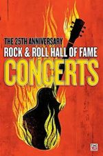 Watch The 25th Anniversary Rock and Roll Hall of Fame Concert Zmovies