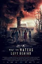 Watch What the Waters Left Behind Zmovies