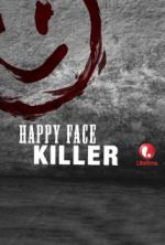 Watch Happy Face Killer Zmovies