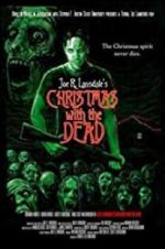 Watch Christmas with the Dead Zmovies