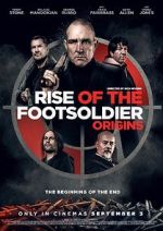 Watch Rise of the Footsoldier: Origins Zmovies