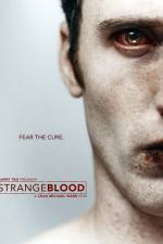 Watch Strange Blood Zmovies