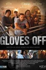 Watch Gloves Off Zmovies