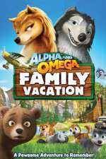 Watch Alpha and Omega: Family Vacation Zmovies