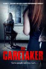 Watch The Caretaker Zmovies