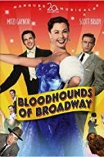 Watch Bloodhounds of Broadway Zmovies