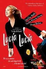 Watch Lucia Lucia Zmovies