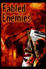 Watch Fabled Enemies Zmovies