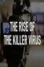 Watch The Rise of the Killer Virus Zmovies