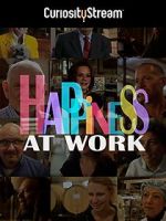 Watch Happiness at Work Zmovies