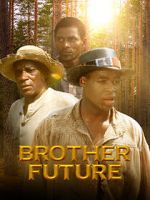 Watch Brother Future Zmovies