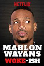 Watch Marlon Wayans: Woke-ish Zmovies