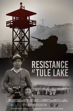 Watch Resistance at Tule Lake Zmovies