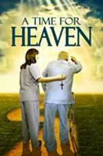 Watch A Time for Heaven Zmovies