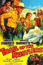 Watch Trail of the Rustlers Zmovies