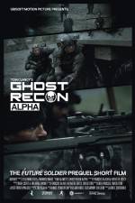 Watch Ghost Recon Alpha Zmovies
