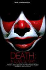 Watch Death A Love Story Zmovies