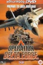 Watch Operation Delta Force Zmovies
