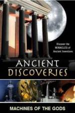 Watch History Channel Ancient Discoveries: Machines Of The Gods Zmovies