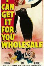 Watch I Can Get It for You Wholesale Zmovies