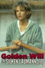 Watch Golden Will: The Silken Laumann Story Zmovies