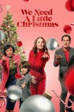 Watch We Need a Little Christmas Zmovies