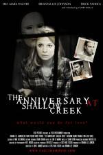 Watch The Anniversary at Shallow Creek Zmovies