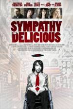 Watch Sympathy for Delicious Zmovies