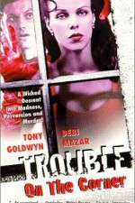Watch Trouble on the Corner Zmovies